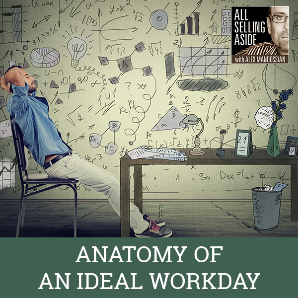 ASA 23 | Ideal Workday