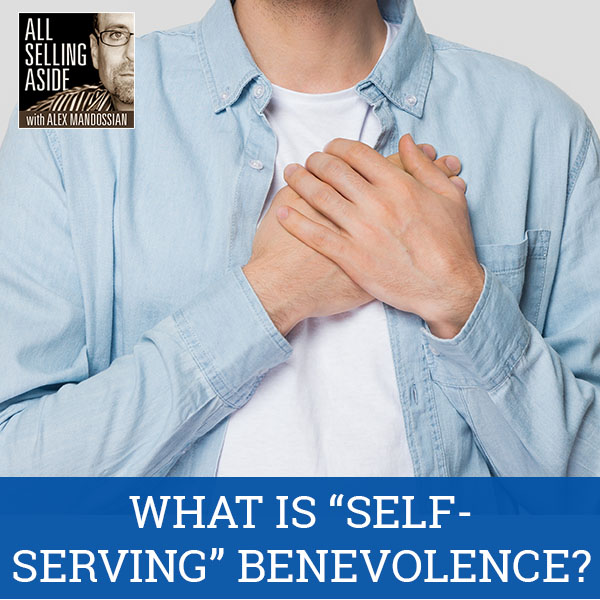 ASA 26 | Self-Serving Benevolence