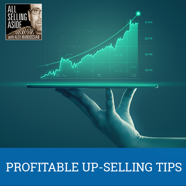 ASA 66 | Profitable Up-Selling Tips
